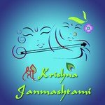 Shri Krishna Janmashtami - Ashwani Grover Song Download